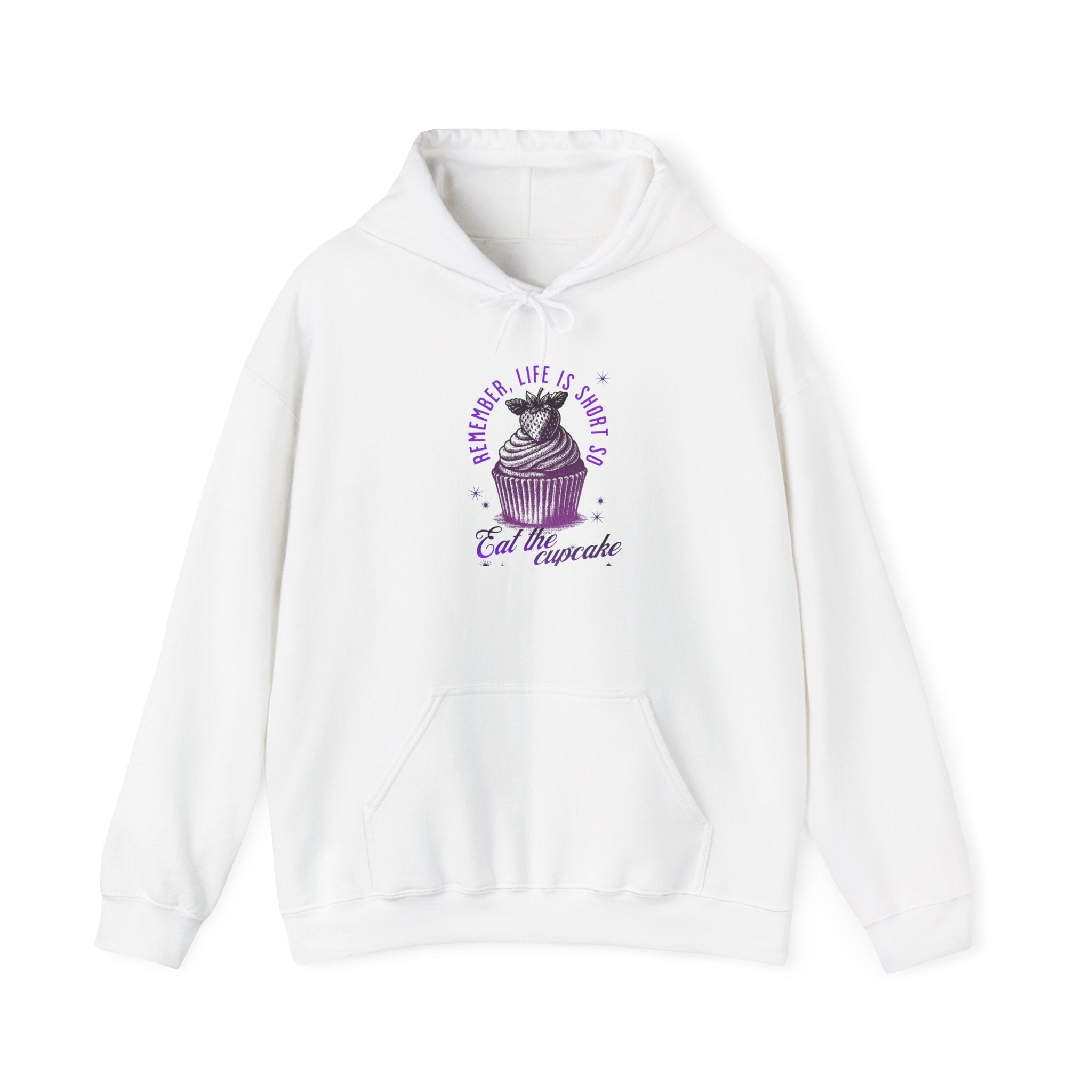 Eat Cupcake Hoodie — "Sometimes Life Is Sweet, Eat the Cupcake" Cute Cat Graphic Sweatshirt