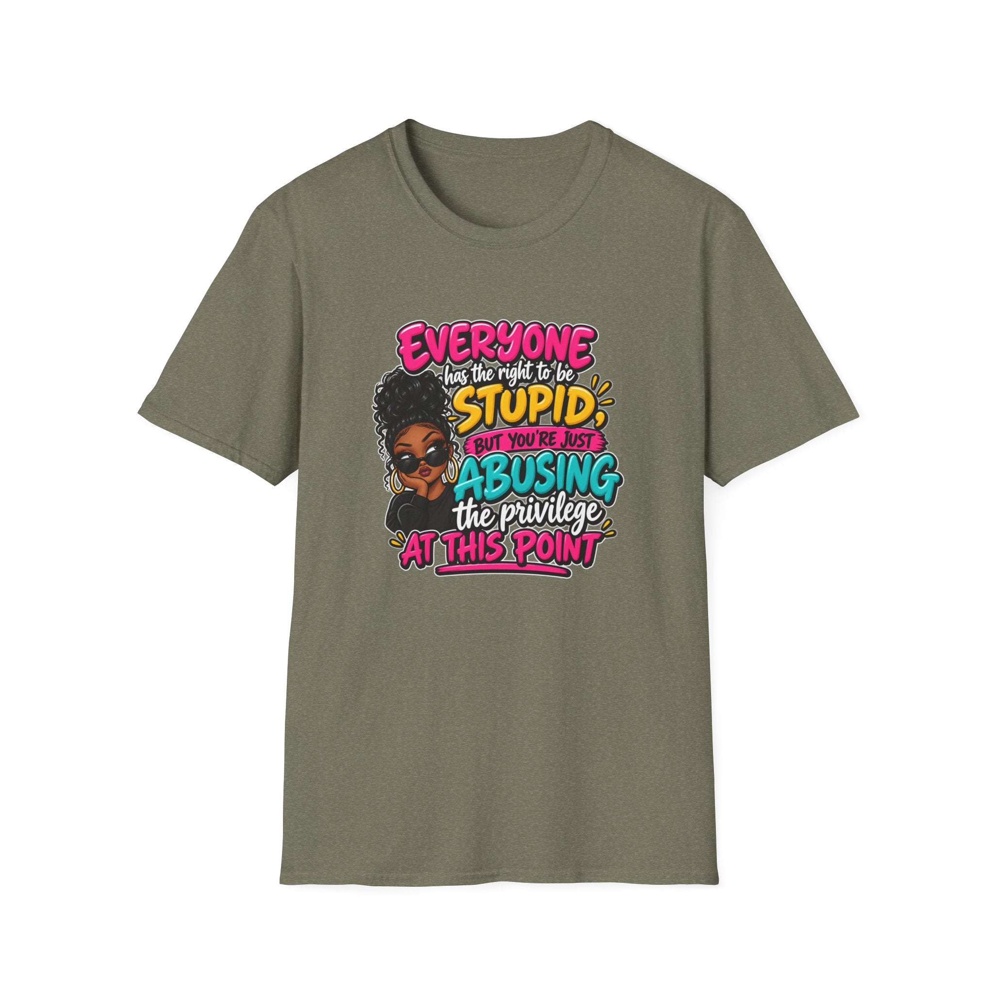 "Everyone Has the Right to Be Stupid" Afro Woman Design