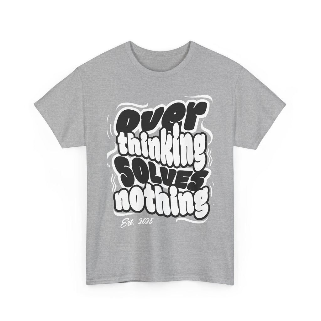 Overthinking Solves Nothing T-Shirt — Retro Bubble Letter Graphic Tee