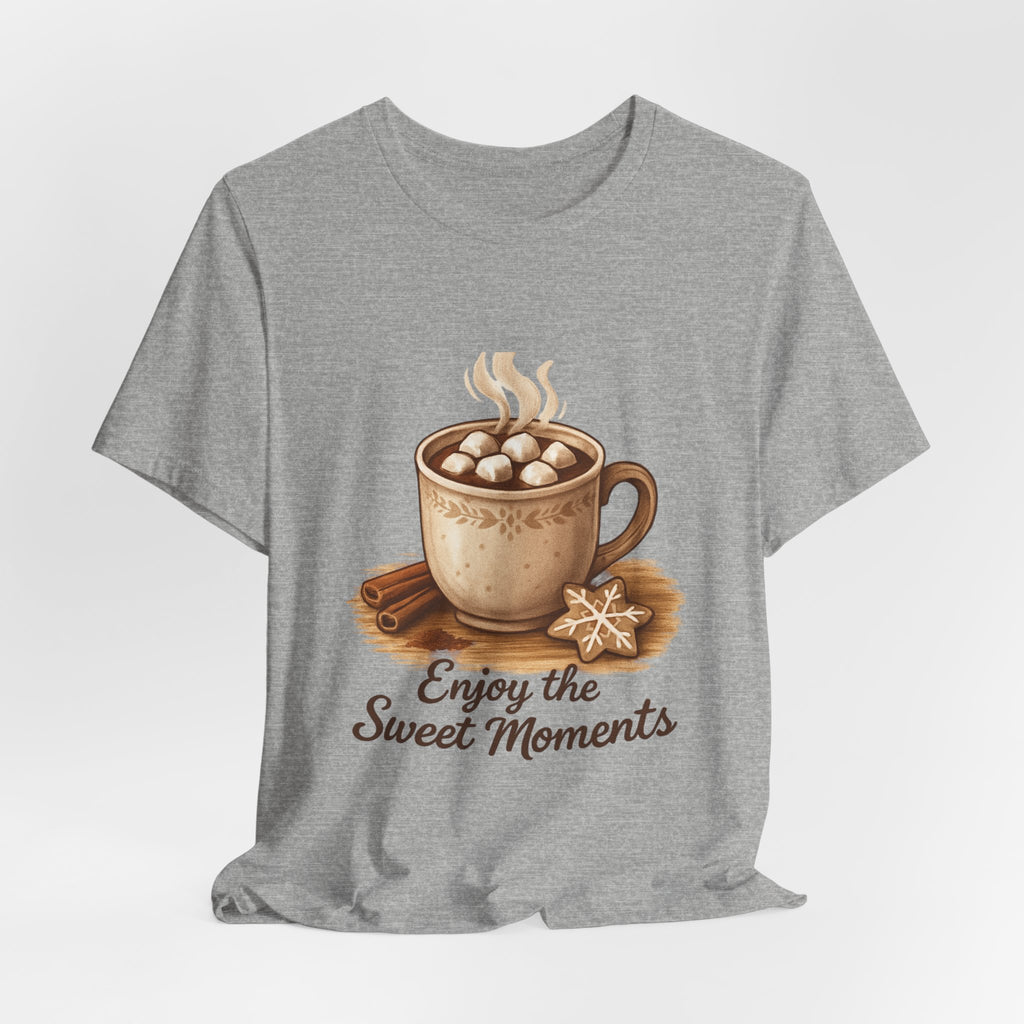 Coffee Tee — "Enjoy the Sweet Moments" Hot Cocoa Graphic Shirt