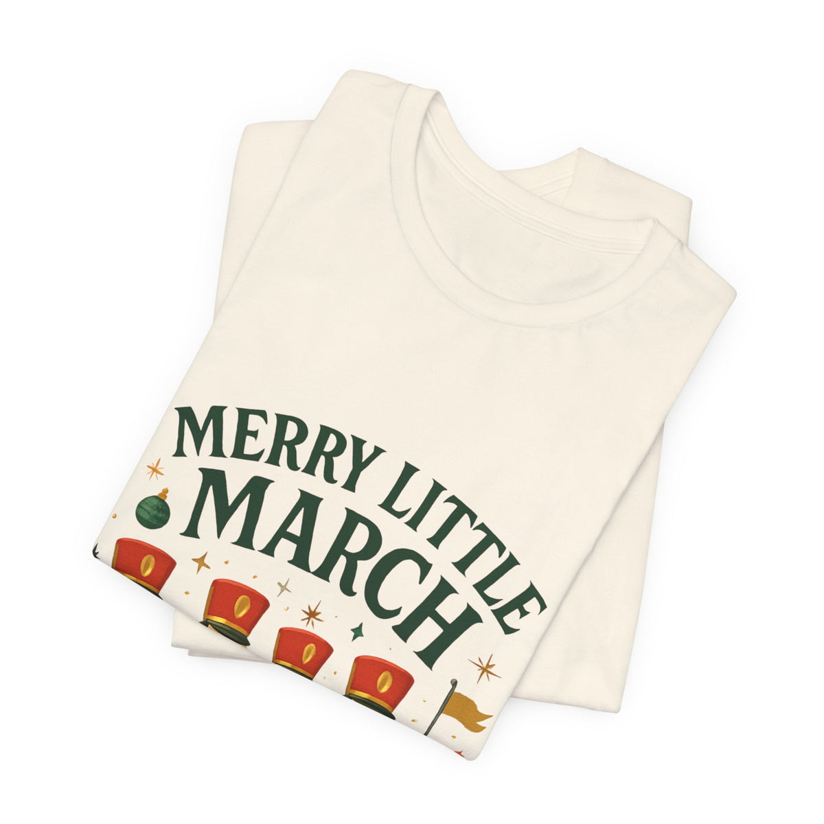 Merry Little March Nutcracker Toy Soldier Christmas Tee