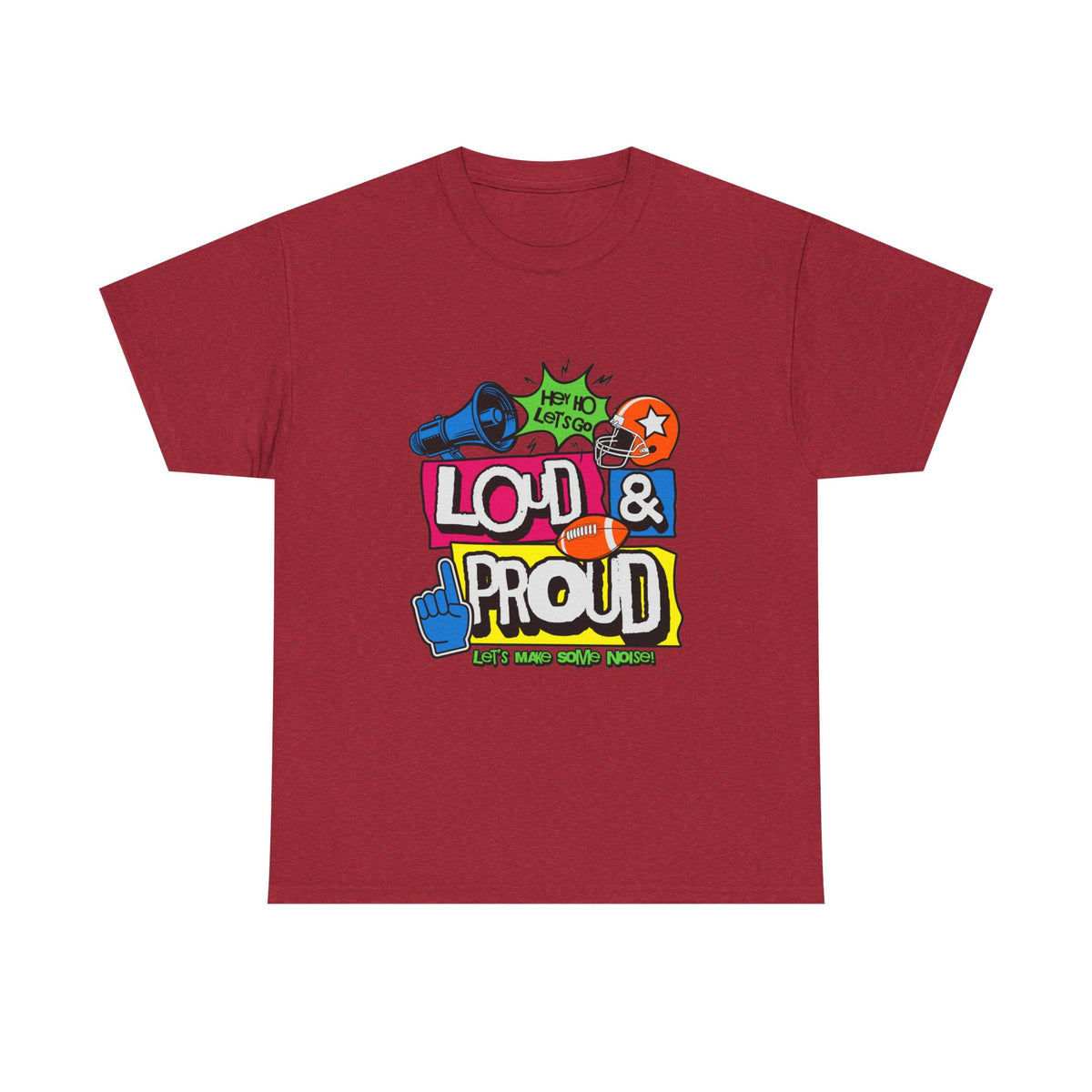 Loud & Proud Graphic T-Shirt