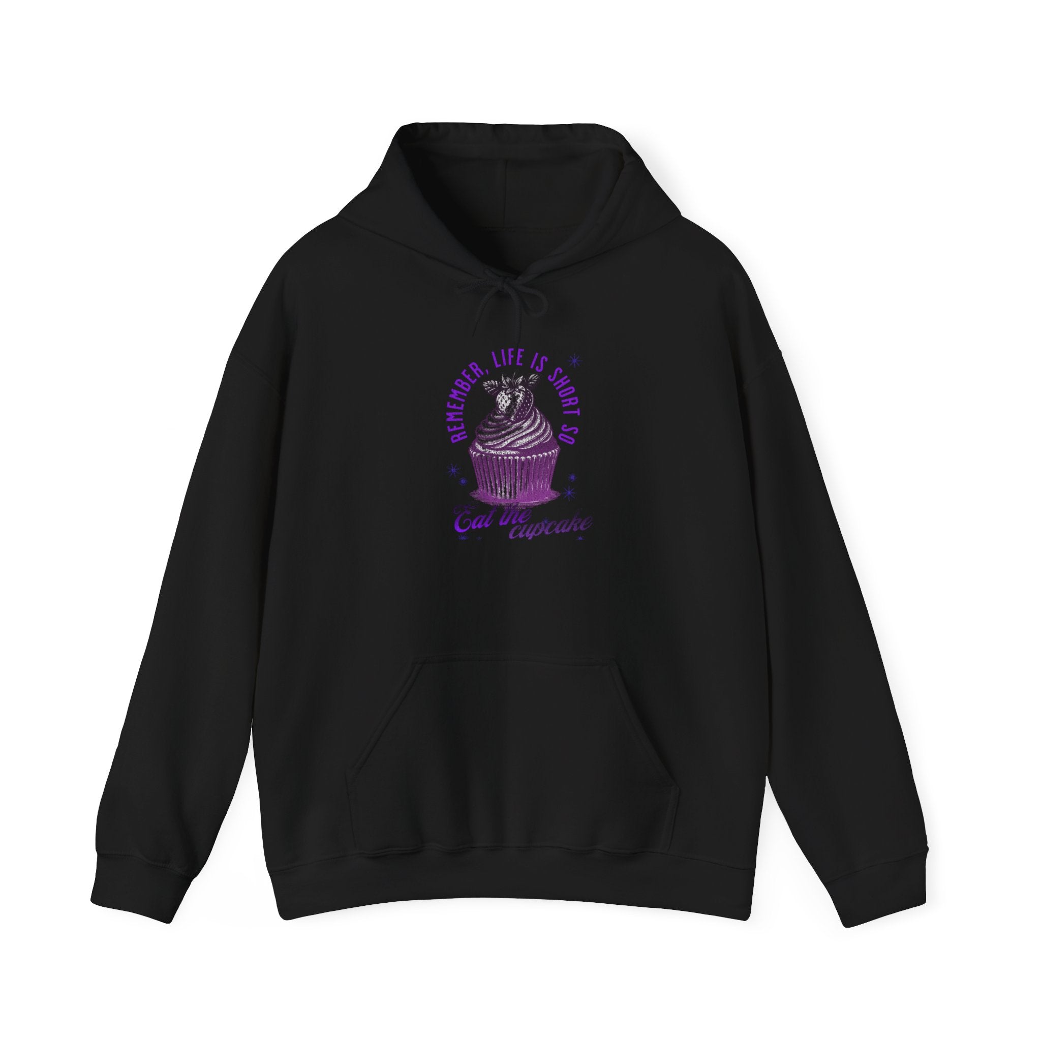 Eat Cupcake Hoodie — "Sometimes Life Is Sweet, Eat the Cupcake" Cute Cat Graphic Sweatshirt