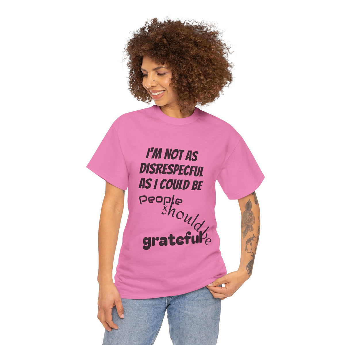 Gratitude Humor Tee, Funny Graphic Shirt, Gift for Friends, Casual Wear, Unisex Tee, Birthday Gift, Quirky T-Shirt