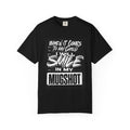 T-Shirt — "I Will Smile In My Mugshot" Graphic Tee
