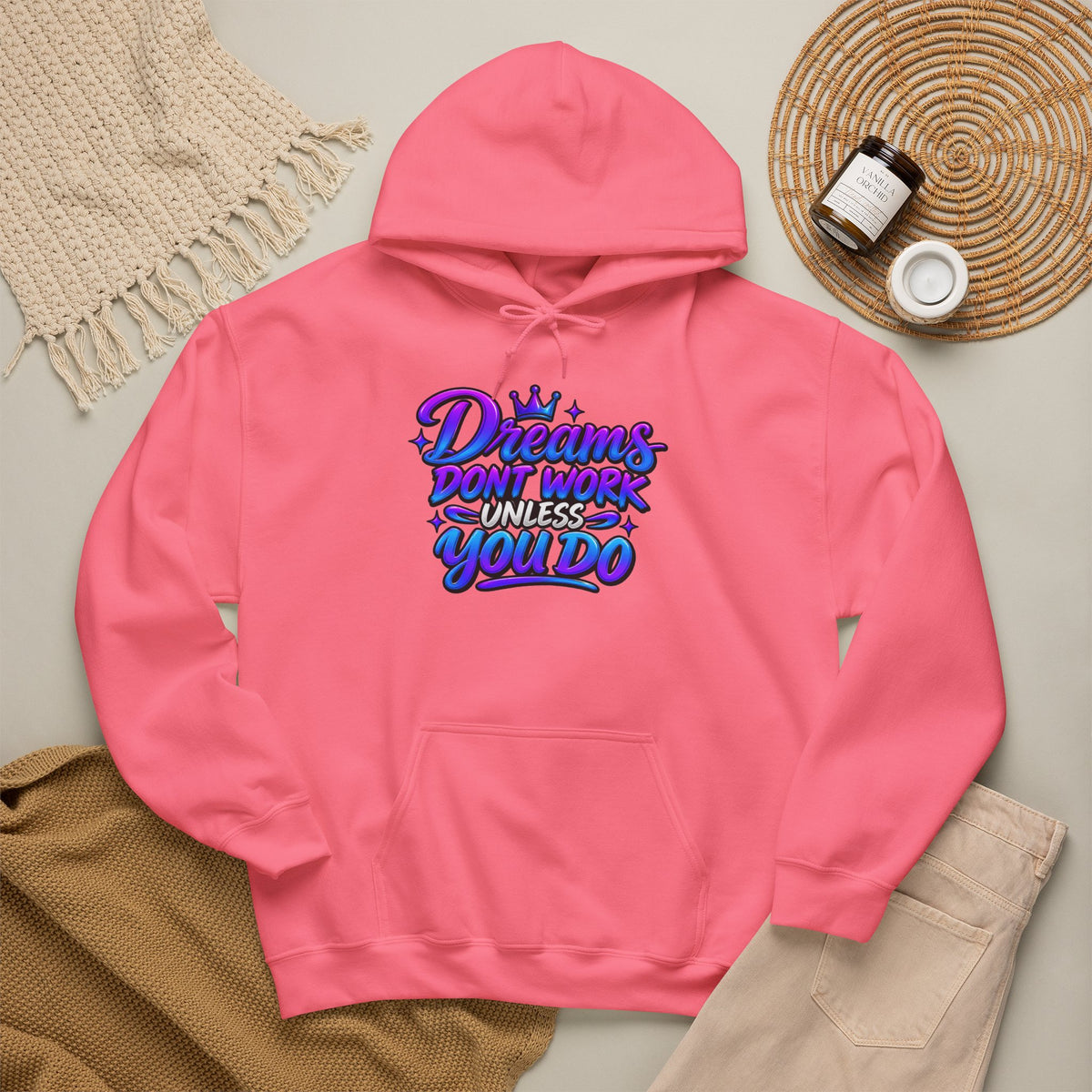 Dreams Dont Work Hoodie