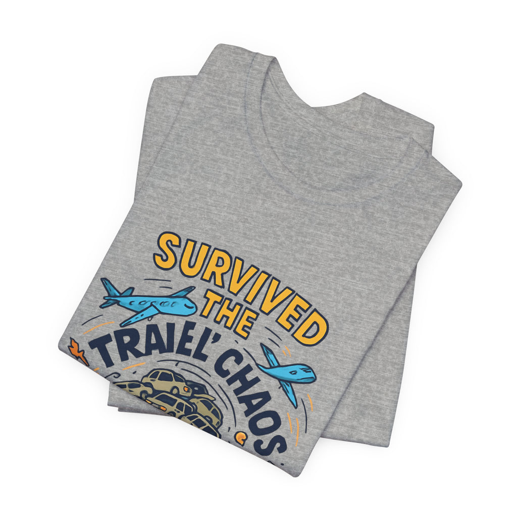 Survived the Travel Chaos T-Shirt — Funny Vacation & Travel Lover Tee