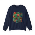 Christmas Sweatshirt - "Go Big or Go Home" Holiday Crewneck with Festive Ornaments