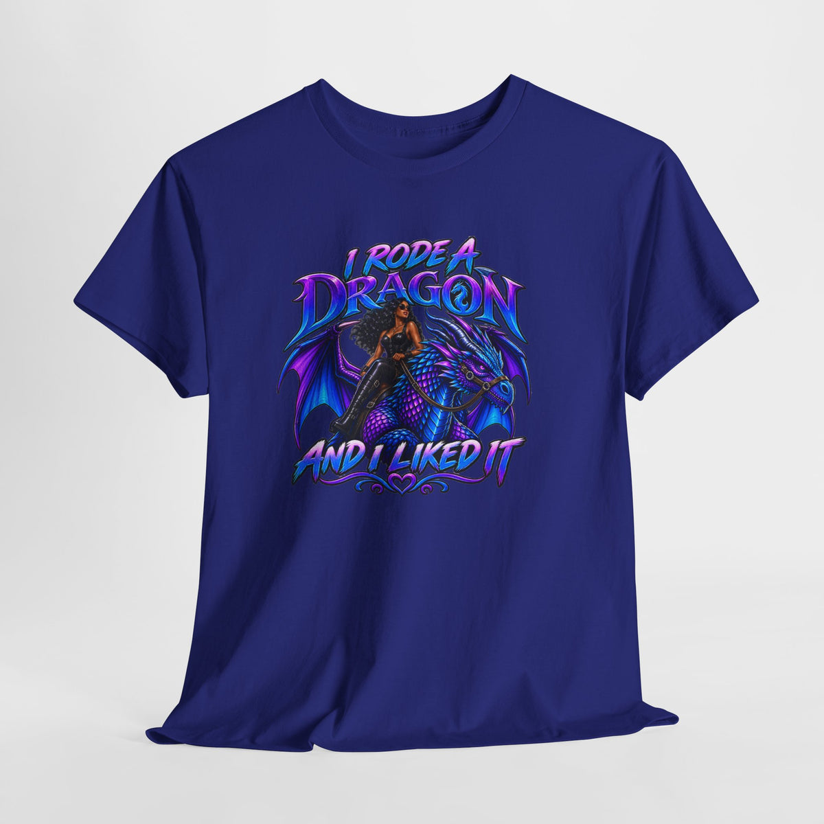 Dragon Lover T‑Shirt — "I Rode a Dragon and I Liked It" Fantasy Graphic Tee