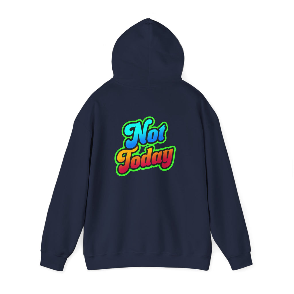 Chill Vibes Hoodie - Unisex Heavy Blend™ Hooded Sweatshirt with 'Not Today' Design, Cozy Casual Wear, Birthday Gift, Self-Care, [...]