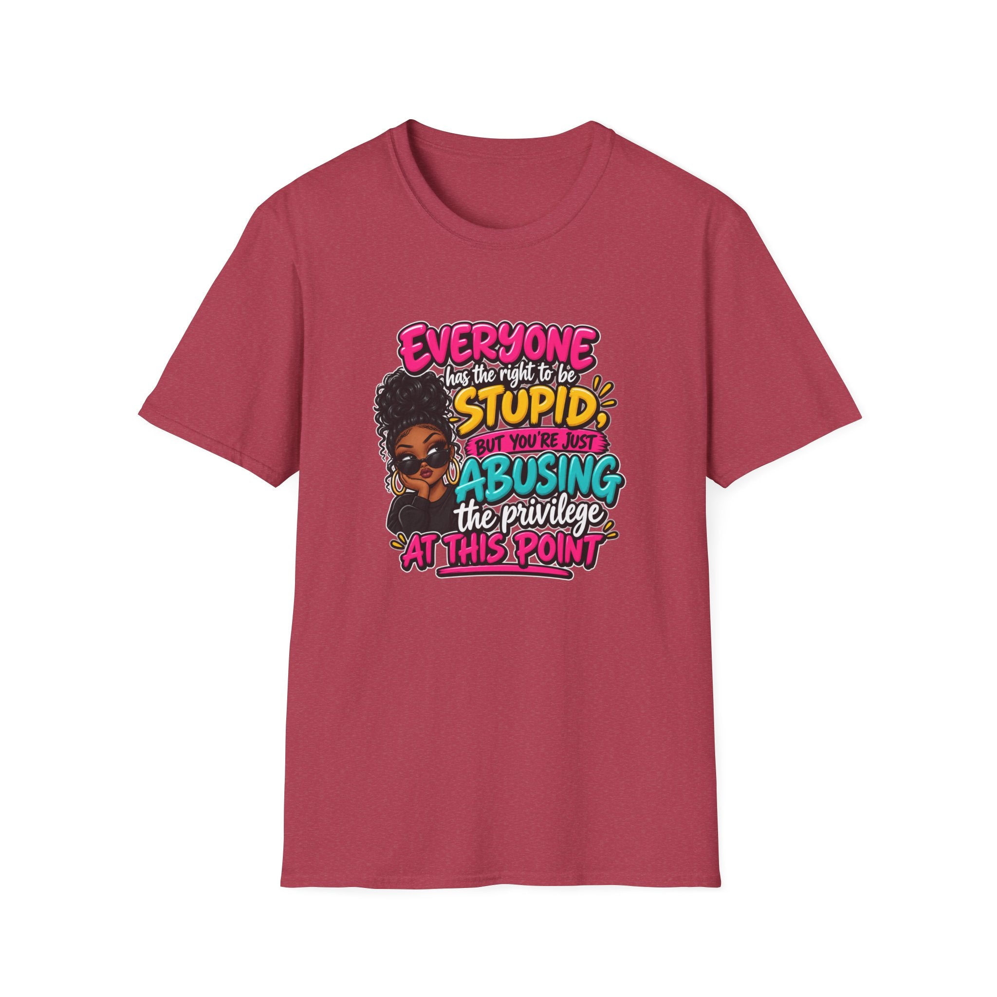"Everyone Has the Right to Be Stupid" Afro Woman Design