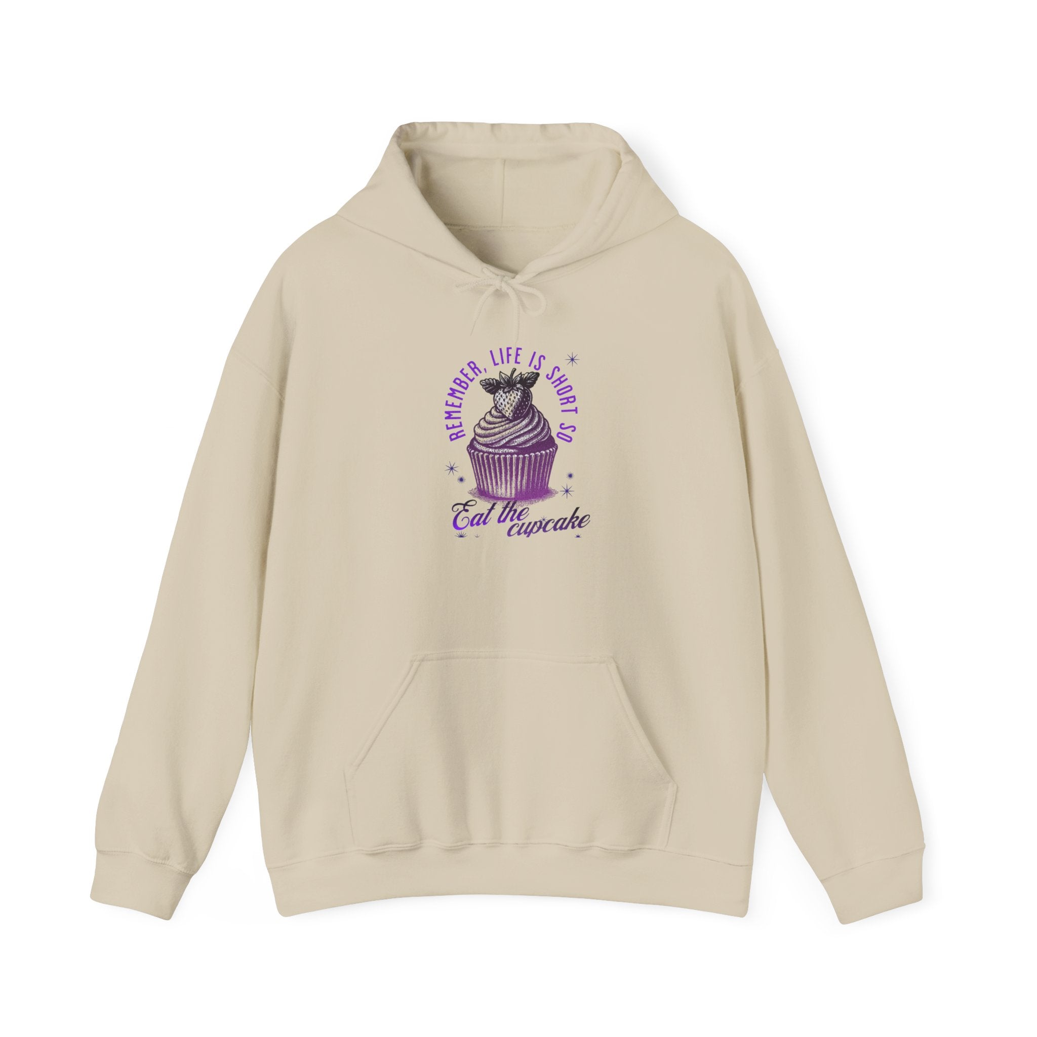 Eat Cupcake Hoodie — "Sometimes Life Is Sweet, Eat the Cupcake" Cute Cat Graphic Sweatshirt