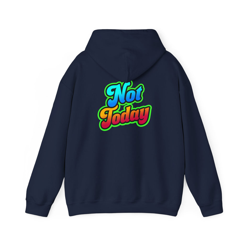 Chill Vibes Hoodie - Unisex Heavy Blend™ Hooded Sweatshirt with 'Not Today' Design, Cozy Casual Wear, Birthday Gift, Self-Care, [...]