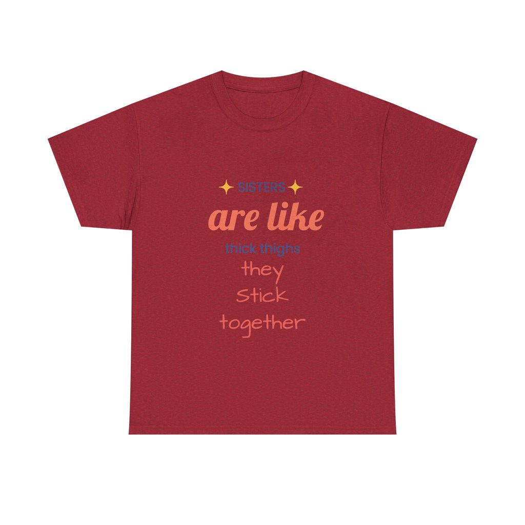 Sisterhood Heavy Cotton Tee - Perfect for Family, Friendship, Birthdays, Sibling Days, or Just Because!