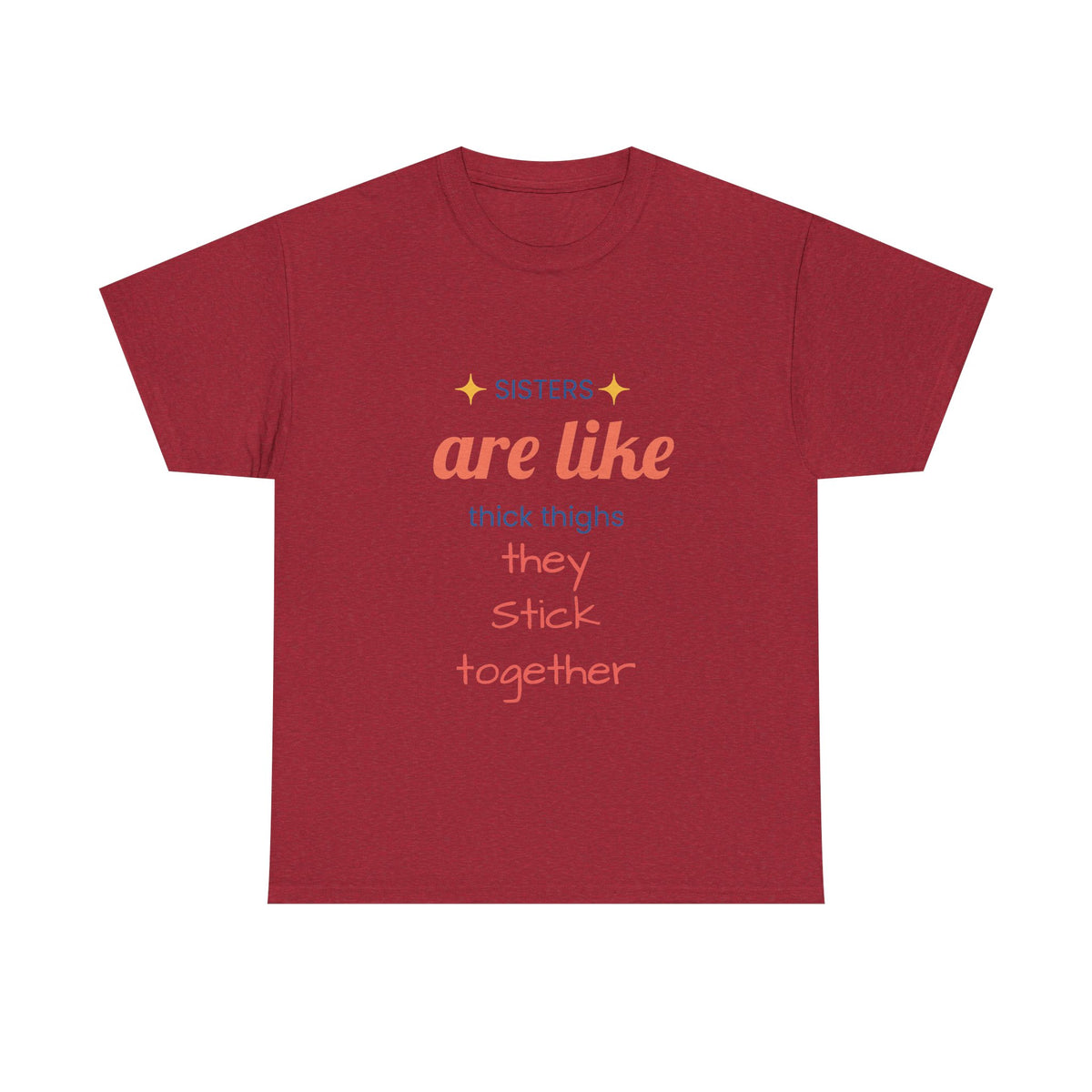Sisterhood Heavy Cotton Tee - Perfect for Family, Friendship, Birthdays, Sibling Days, or Just Because!