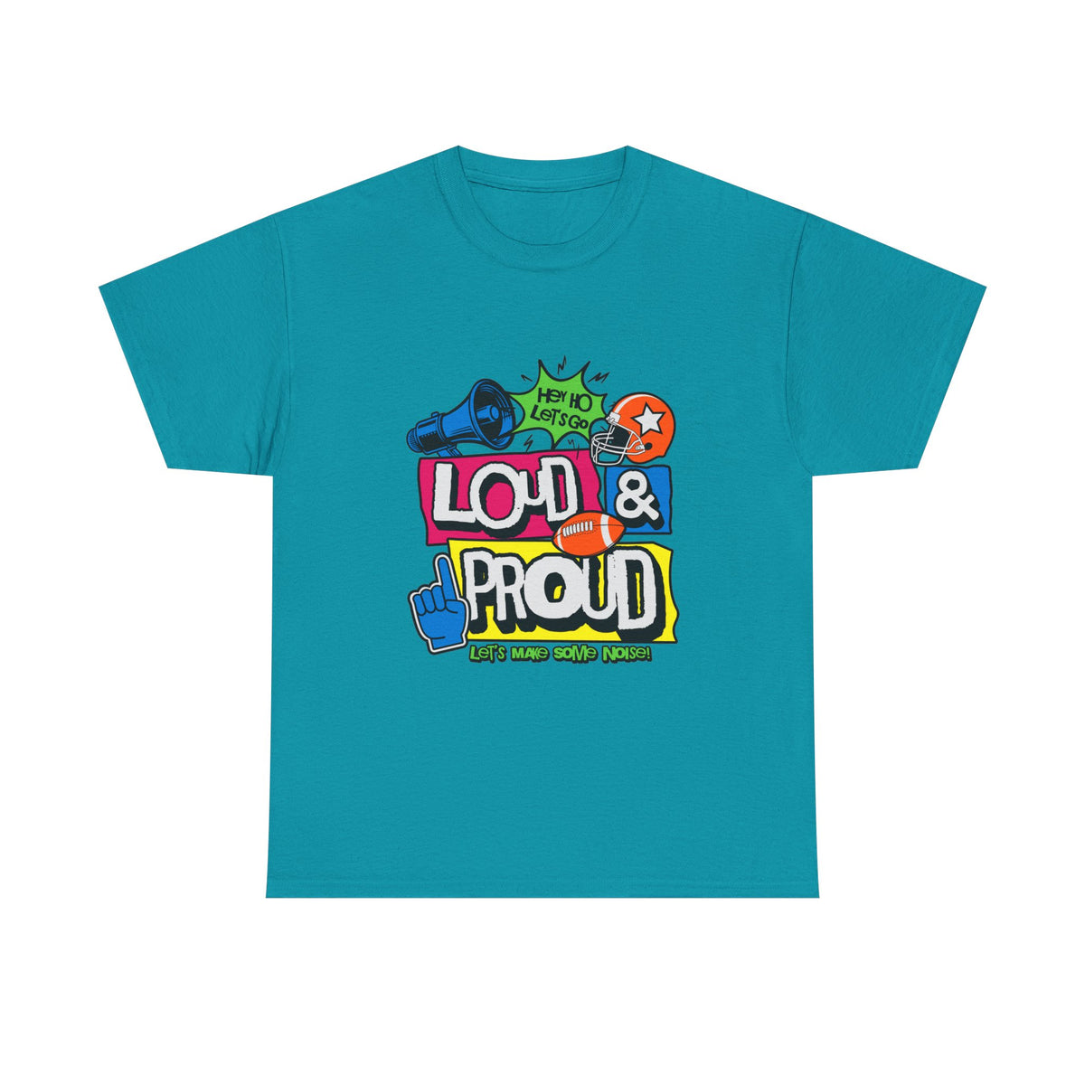 Loud & Proud Graphic T-Shirt