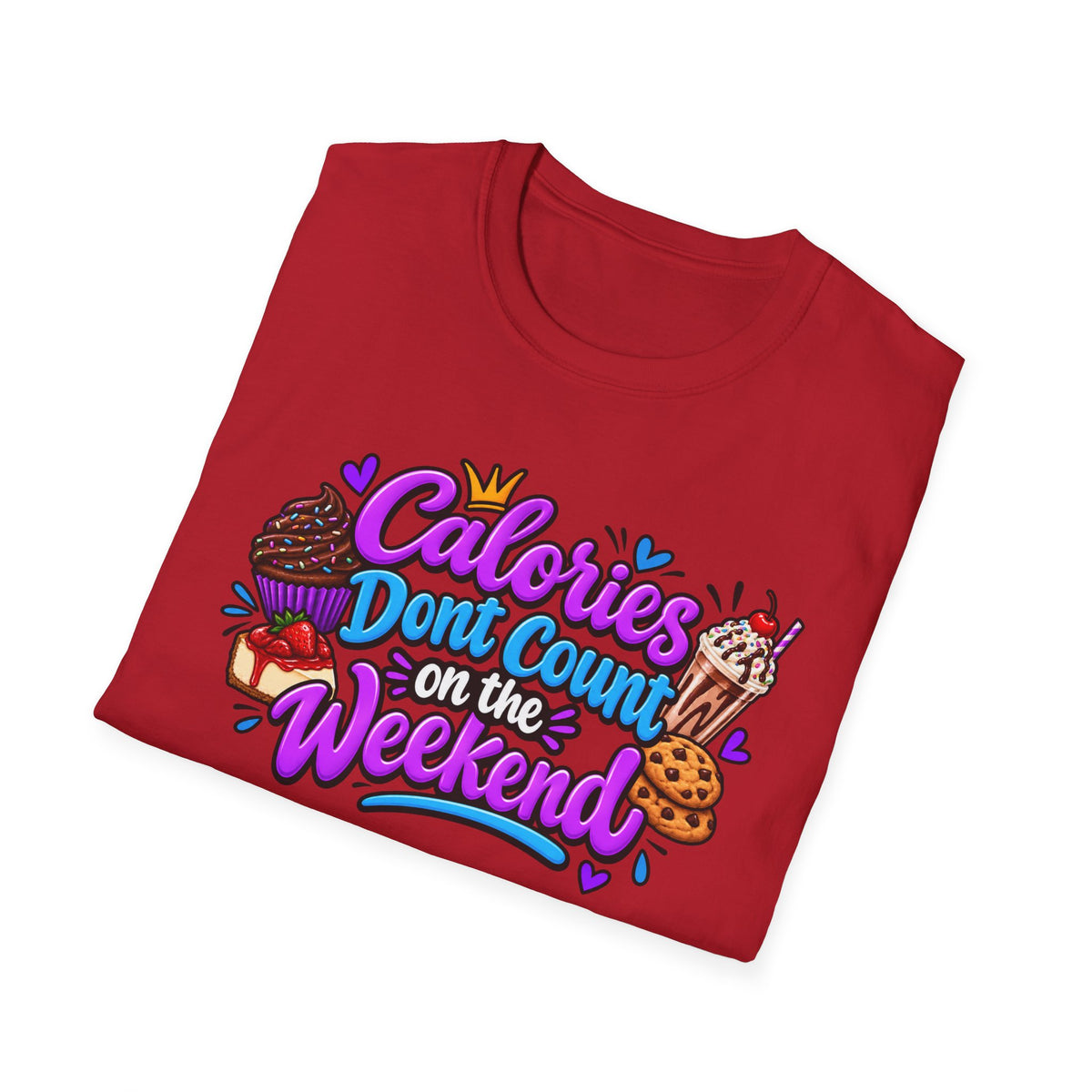 Calories T-Shirt