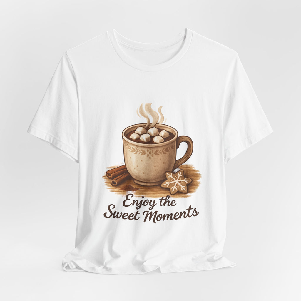 Coffee Tee — "Enjoy the Sweet Moments" Hot Cocoa Graphic Shirt