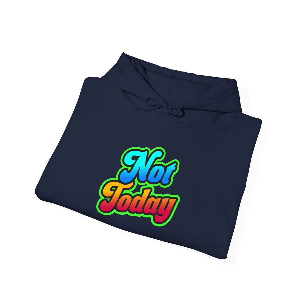 Chill Vibes Hoodie - Unisex Heavy Blend™ Hooded Sweatshirt with 'Not Today' Design, Cozy Casual Wear, Birthday Gift, Self-Care, [...]