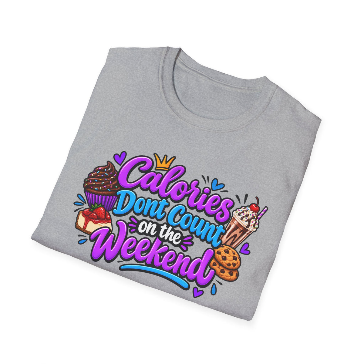 Calories T-Shirt