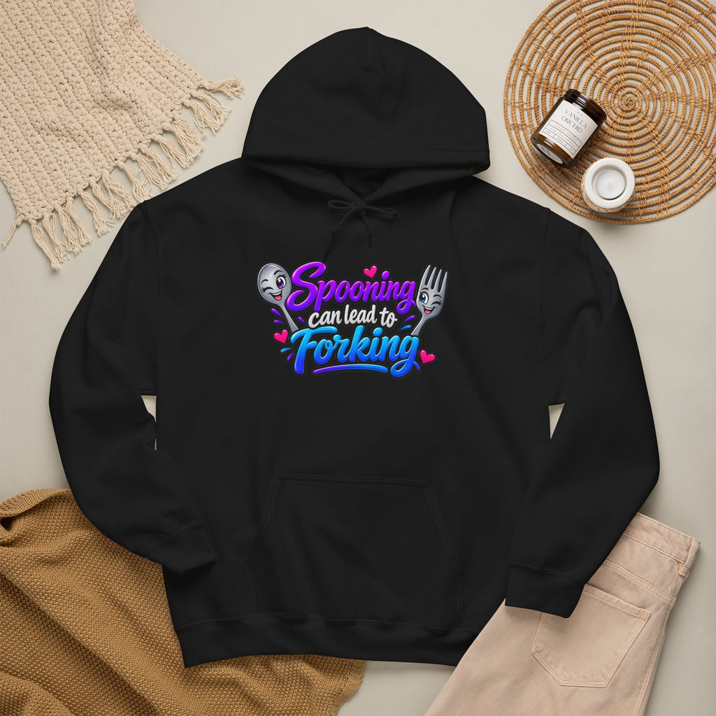 Spooning Can Lead to Forking Hoodie