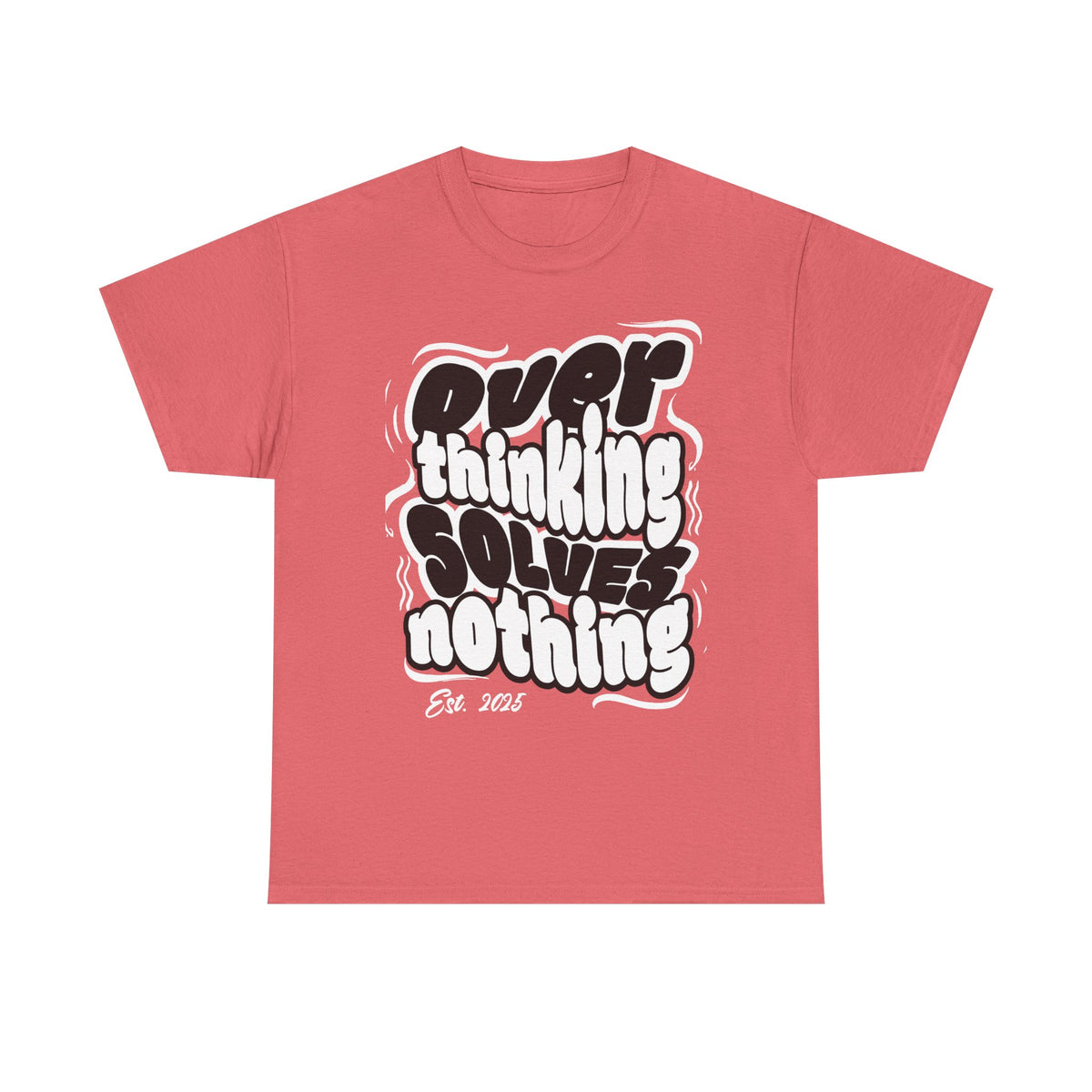 Overthinking Solves Nothing T-Shirt — Retro Bubble Letter Graphic Tee