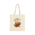 Cozy Cocoa Tote Bag — "Indulge in Cozy Moments" Cotton Canvas Tote