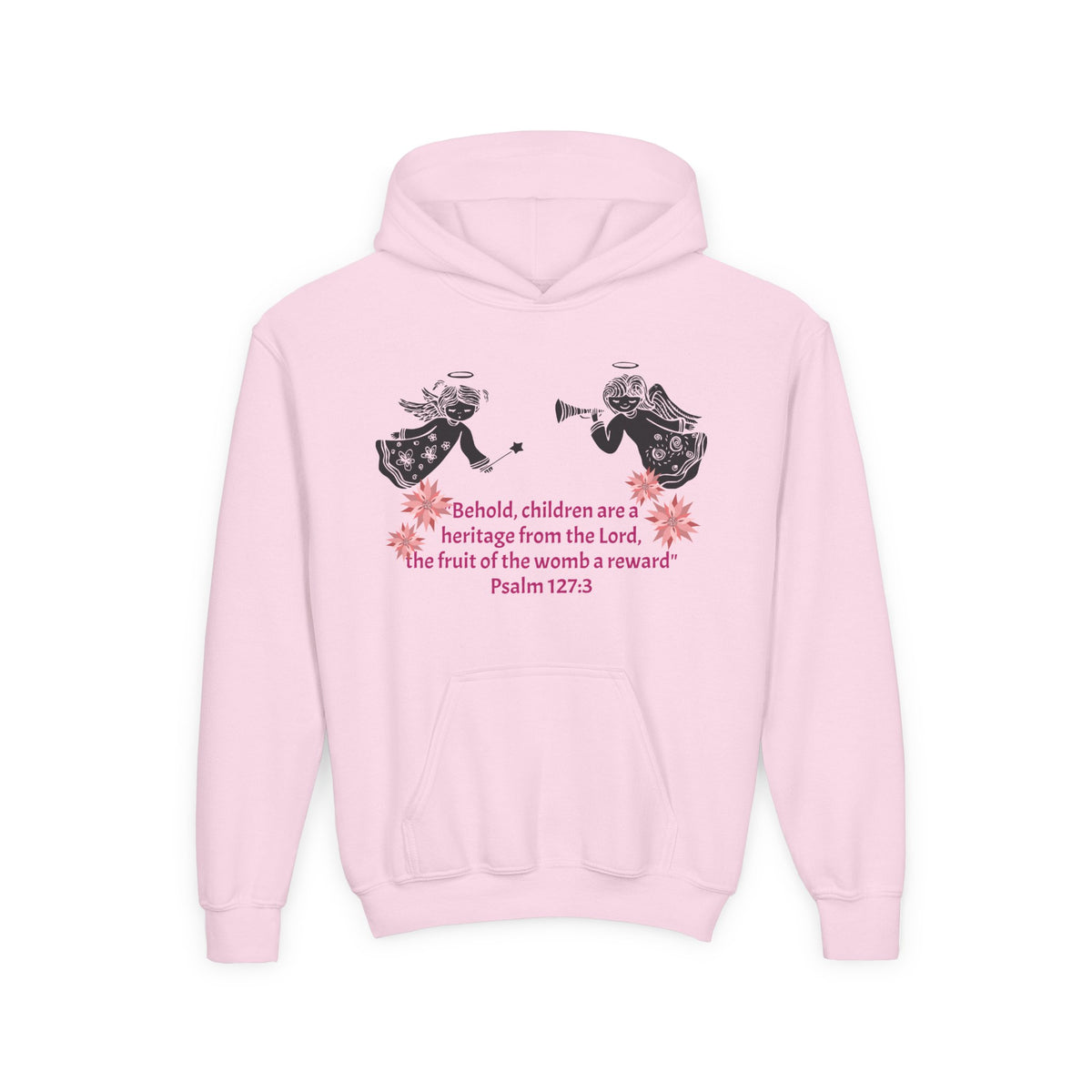 Youth Hoodie - "Behold, children are a heritage" Psalm 127:3 Christian Protected Pullover