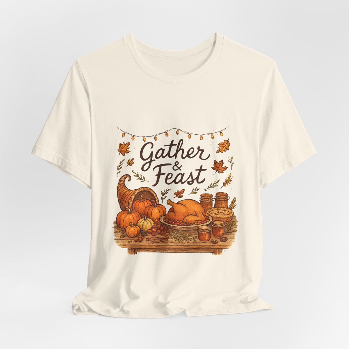 Gather & Feast Thanksgiving Tee — Autumn Cornucopia Fall Harvest Shirt