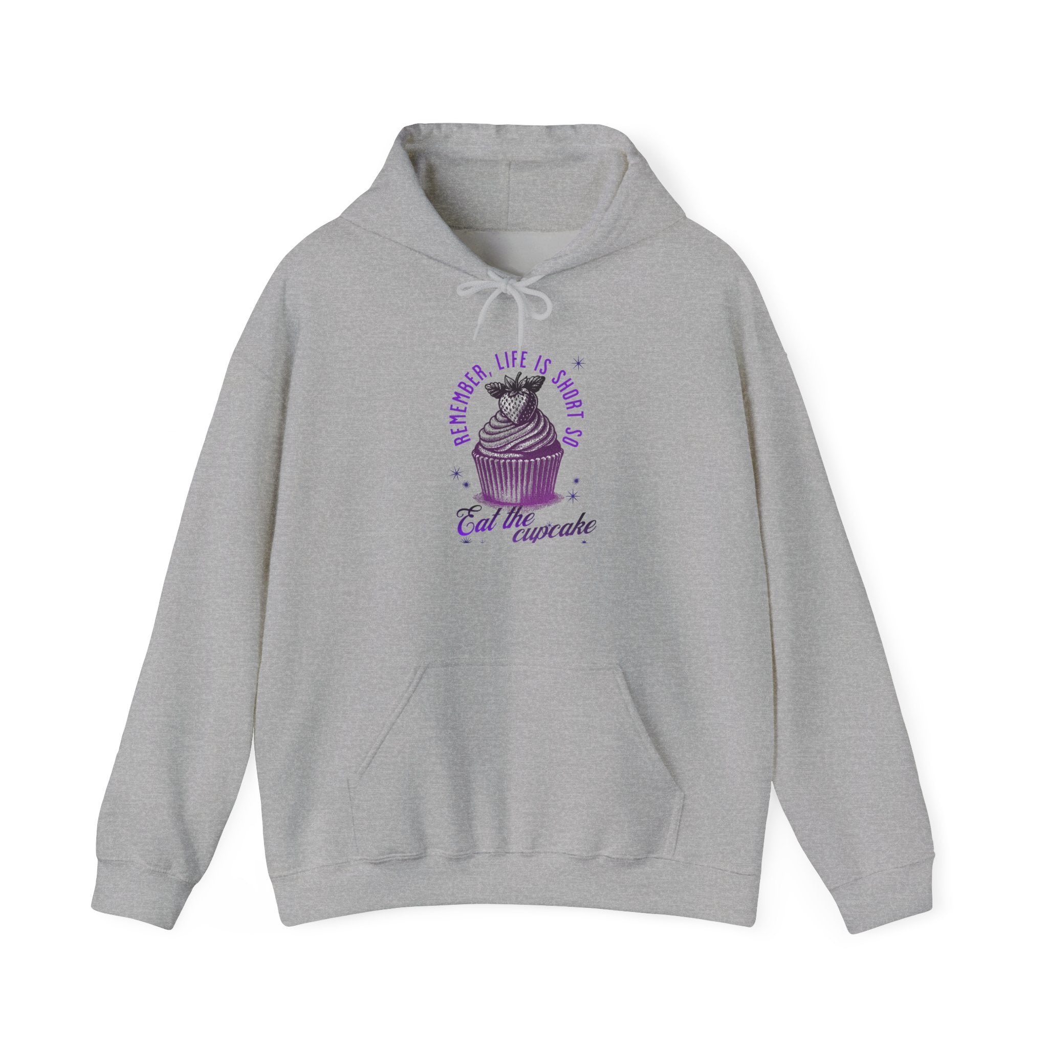 Eat Cupcake Hoodie — "Sometimes Life Is Sweet, Eat the Cupcake" Cute Cat Graphic Sweatshirt