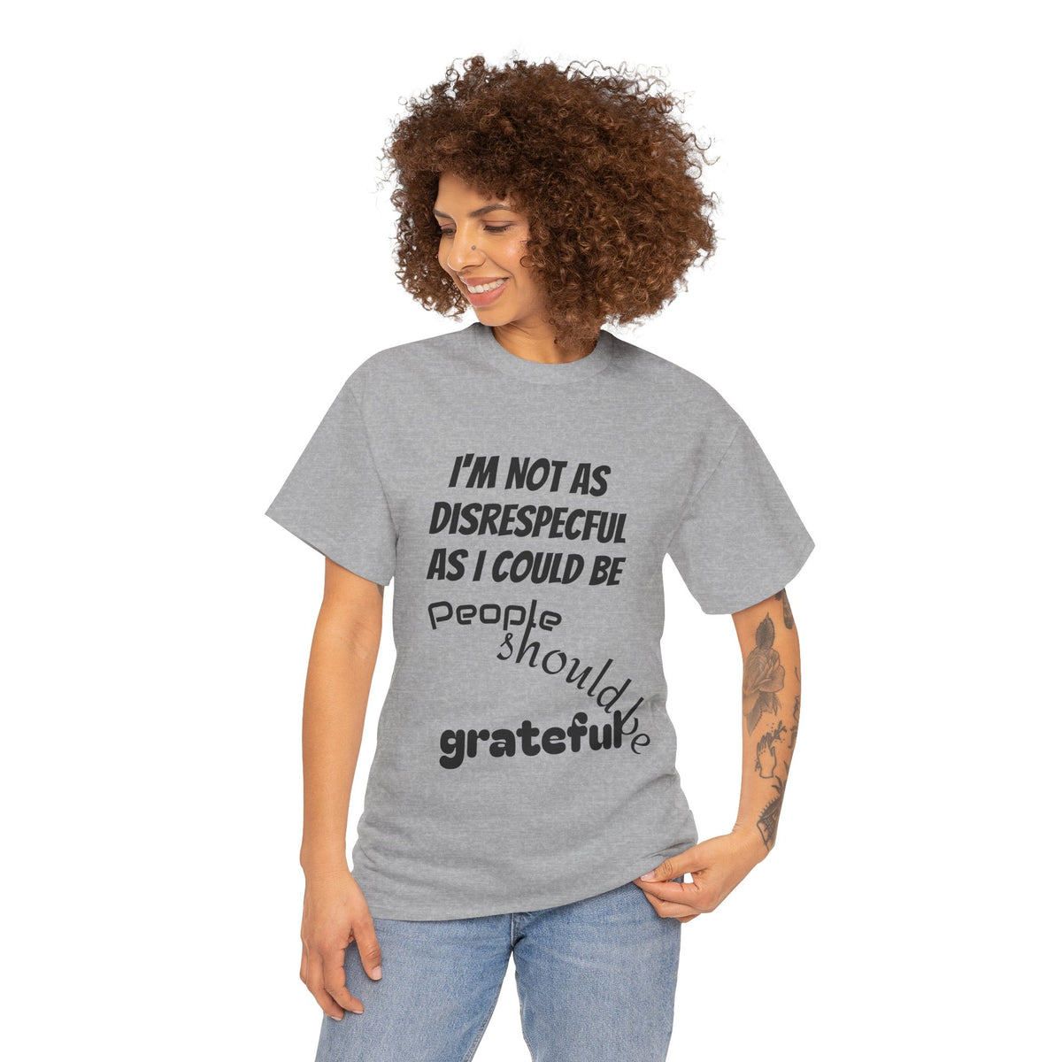 Gratitude Humor Tee, Funny Graphic Shirt, Gift for Friends, Casual Wear, Unisex Tee, Birthday Gift, Quirky T-Shirt