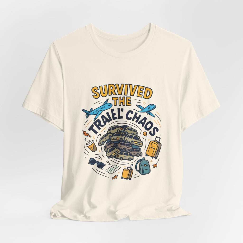 Survived the Travel Chaos T-Shirt — Funny Vacation & Travel Lover Tee