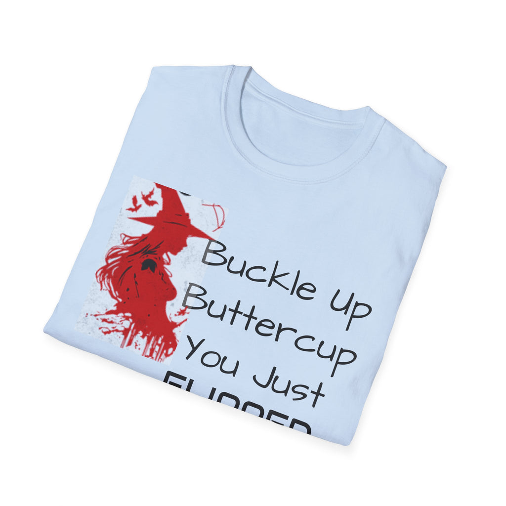 Witch Switch T-Shirt - Buckle Up Buttercup Design, Funny Gift for Halloween, Witchy Vibe, Unisex Apparel, Party Top