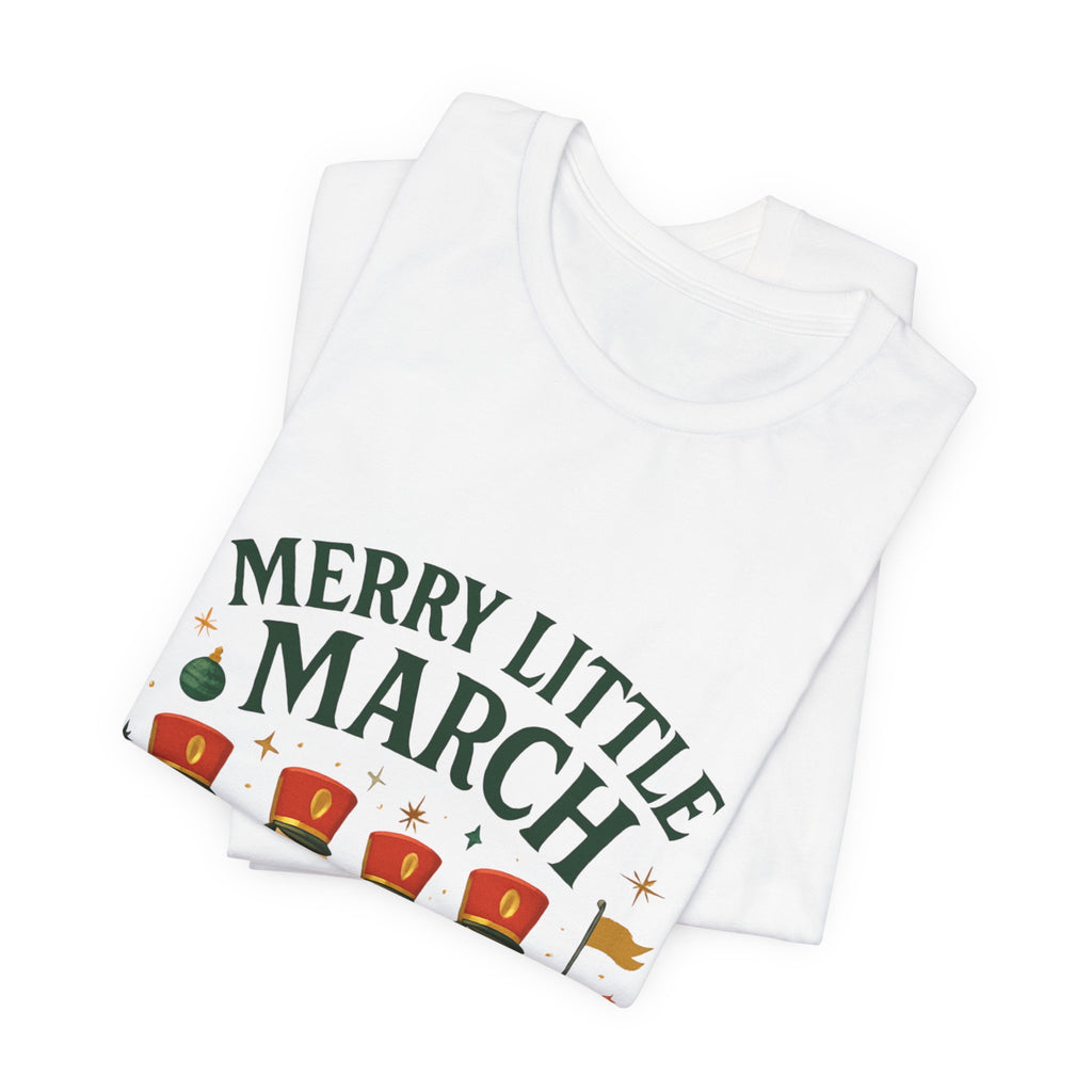 Merry Little March Nutcracker Toy Soldier Christmas Tee