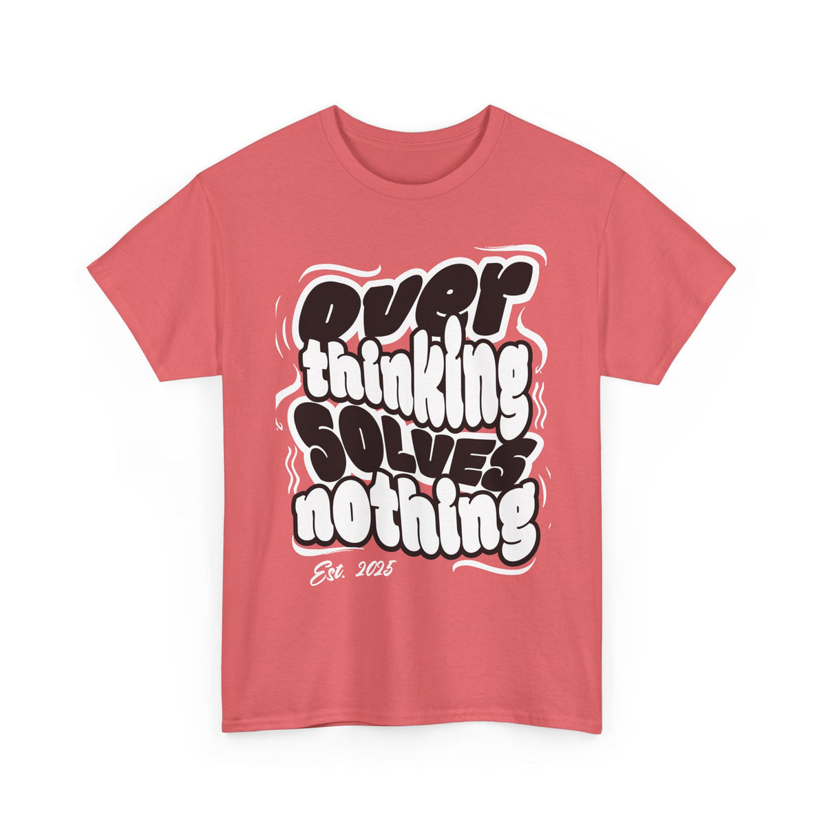 Overthinking Solves Nothing T-Shirt — Retro Bubble Letter Graphic Tee