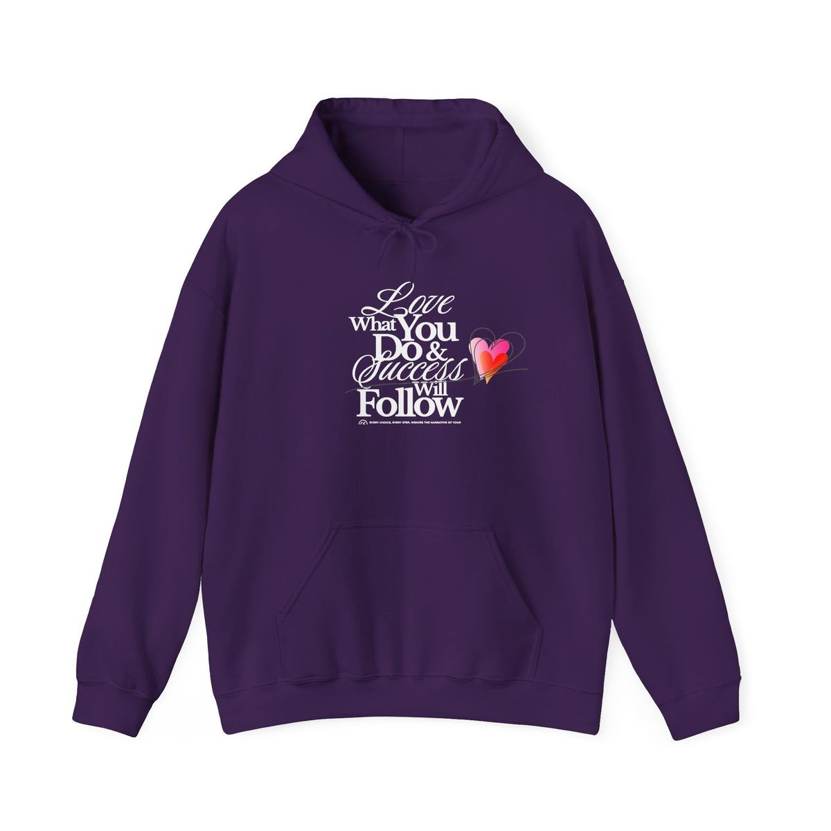 Love What You Do Inspirational Hoodie