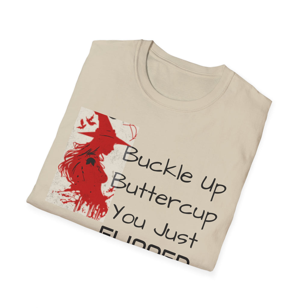 Witch Switch T-Shirt - Buckle Up Buttercup Design, Funny Gift for Halloween, Witchy Vibe, Unisex Apparel, Party Top