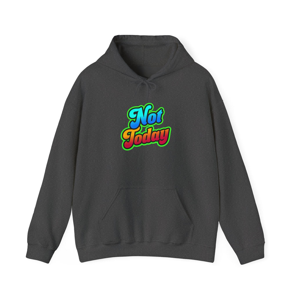 Chill Vibes Hoodie - Unisex Heavy Blend™ Hooded Sweatshirt with 'Not Today' Design, Cozy Casual Wear, Birthday Gift, Self-Care, [...]