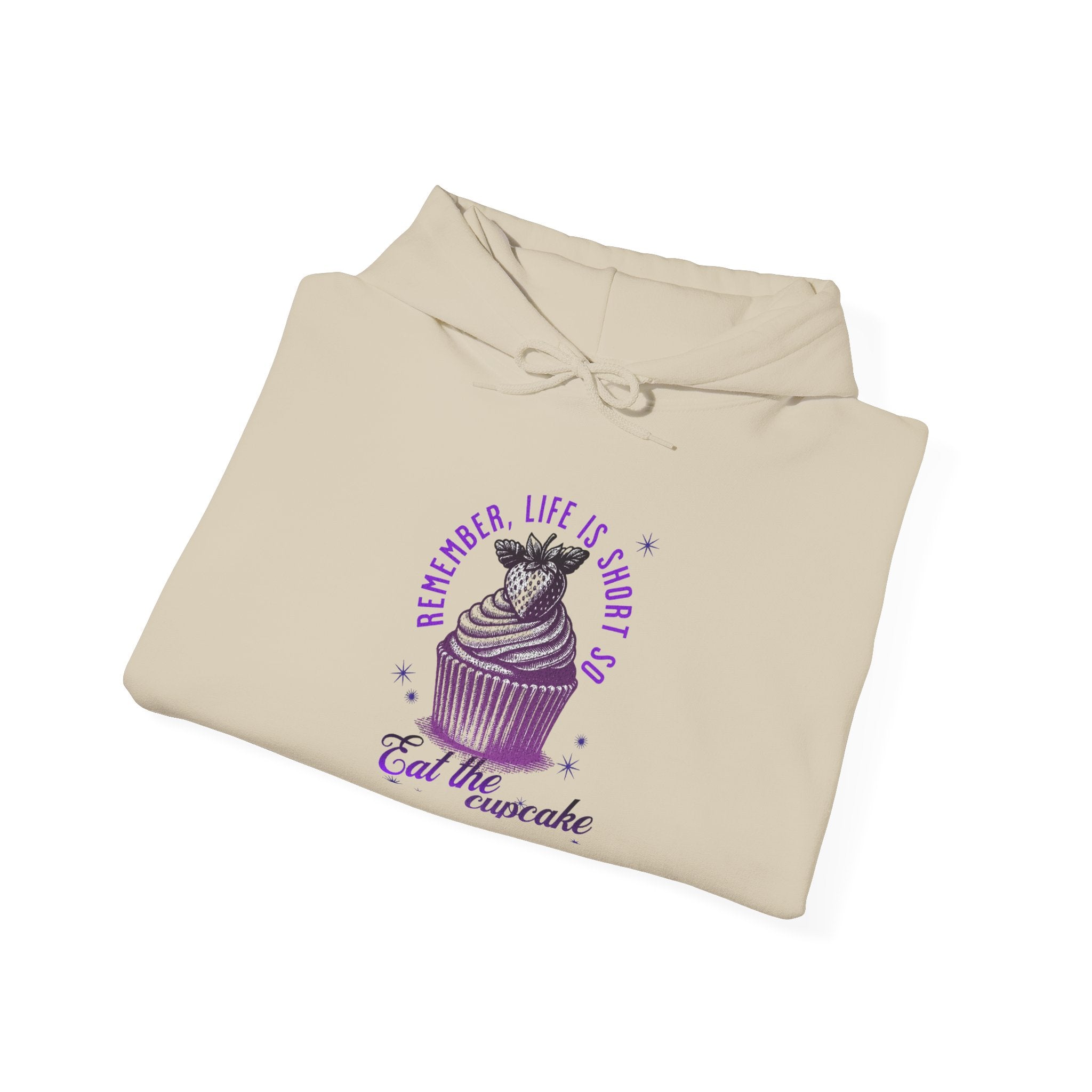Eat Cupcake Hoodie — "Sometimes Life Is Sweet, Eat the Cupcake" Cute Cat Graphic Sweatshirt