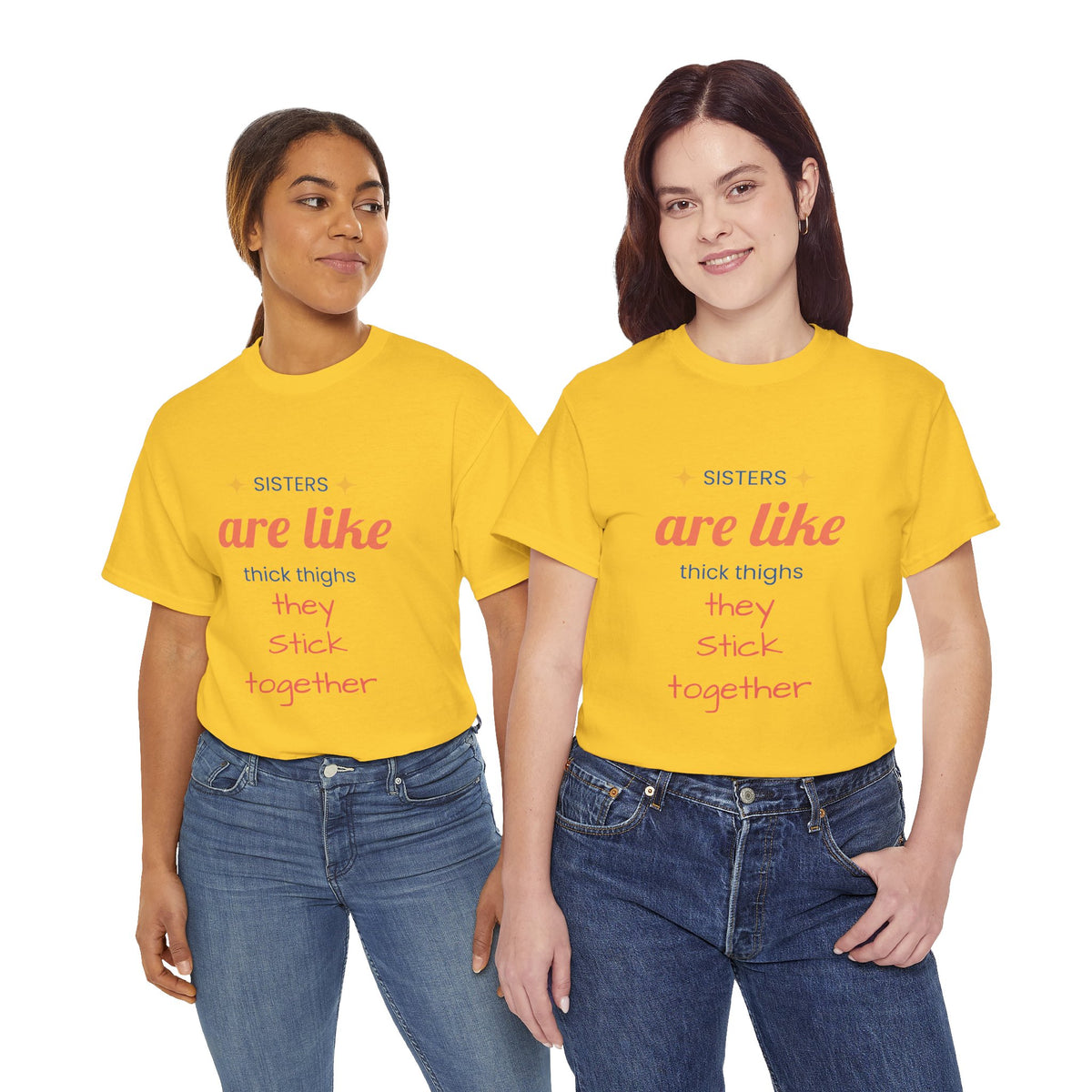 Sisterhood Heavy Cotton Tee - Perfect for Family, Friendship, Birthdays, Sibling Days, or Just Because!