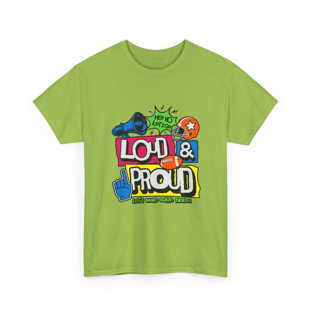Loud & Proud Graphic T-Shirt