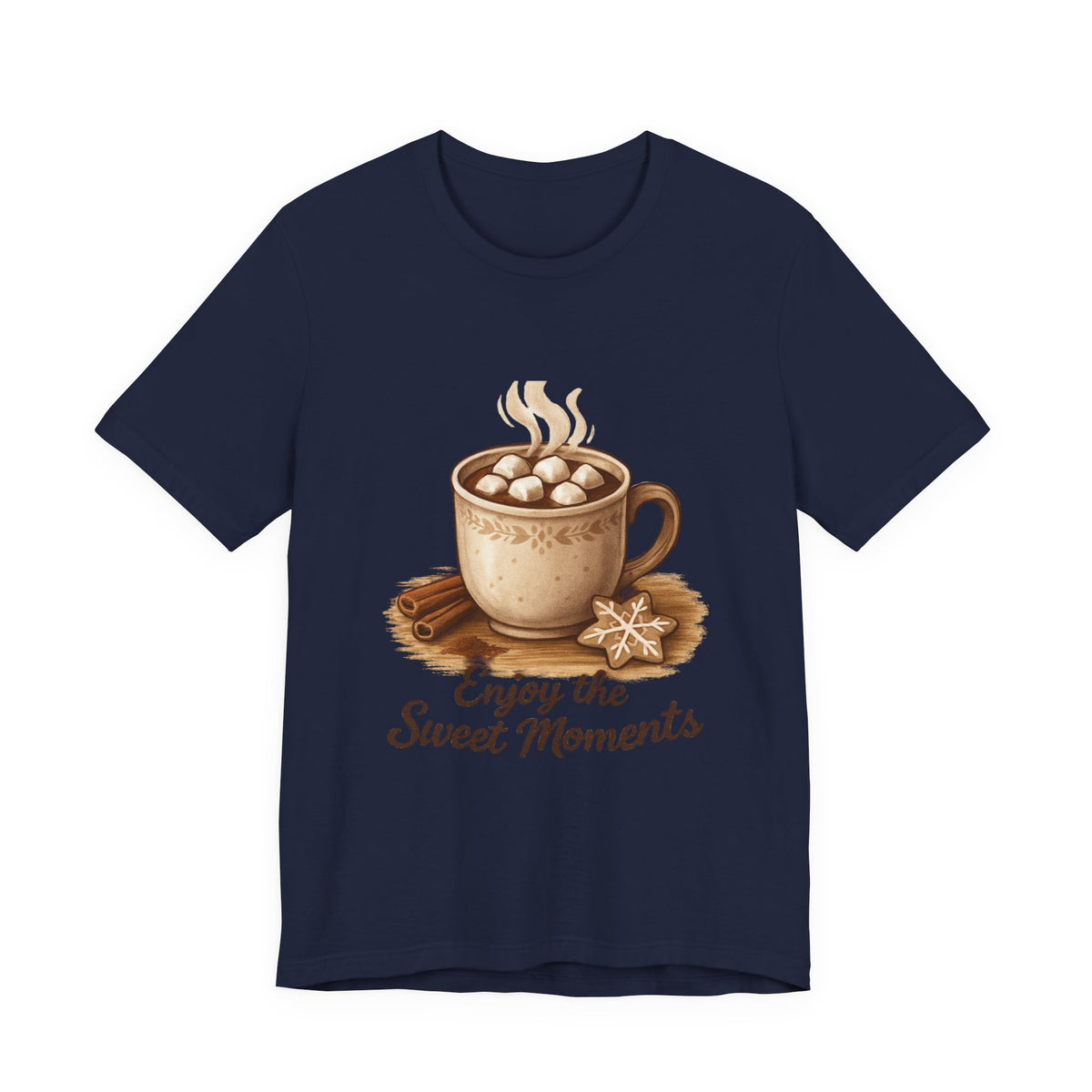 Coffee Tee — "Enjoy the Sweet Moments" Hot Cocoa Graphic Shirt